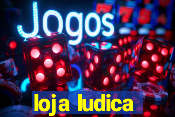 loja ludica